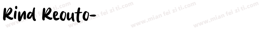 Rind Reouto字体转换